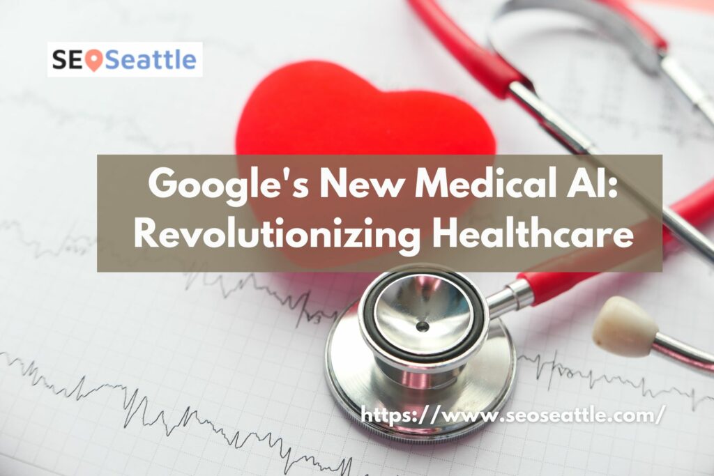 Google's New Medical AI