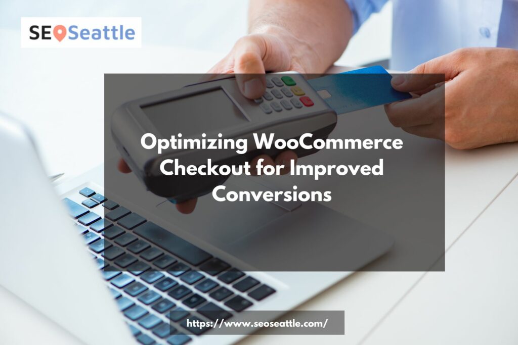 optimizing e-commerce checkout