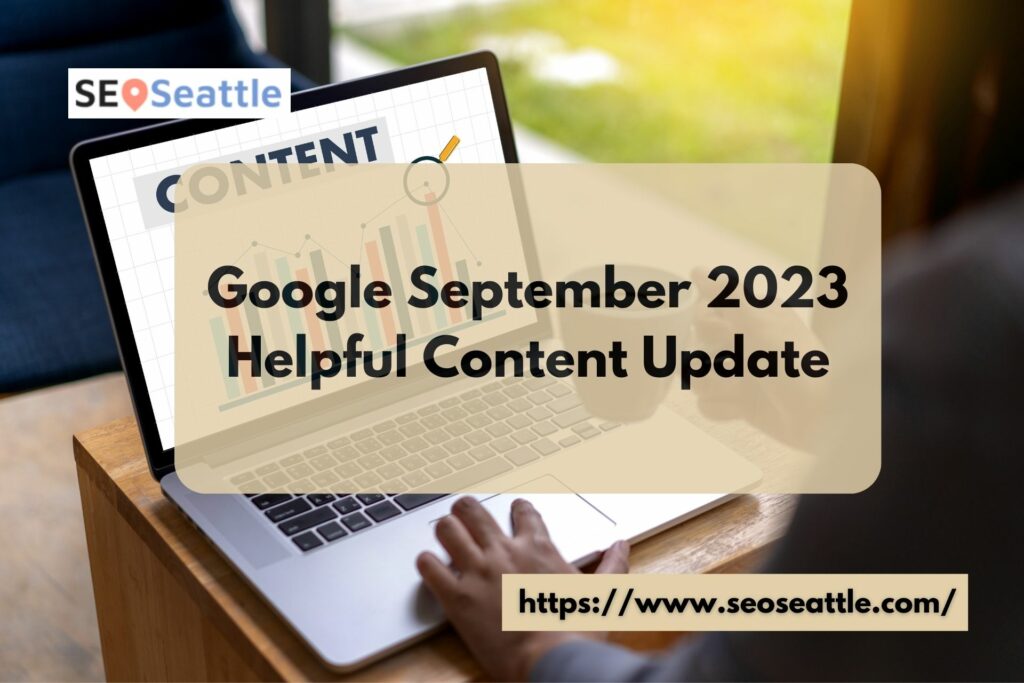 Google September 2023 Helpful Content Update